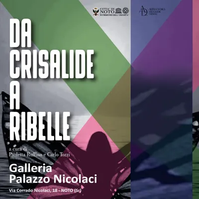 Da Crisalide a Ribelle