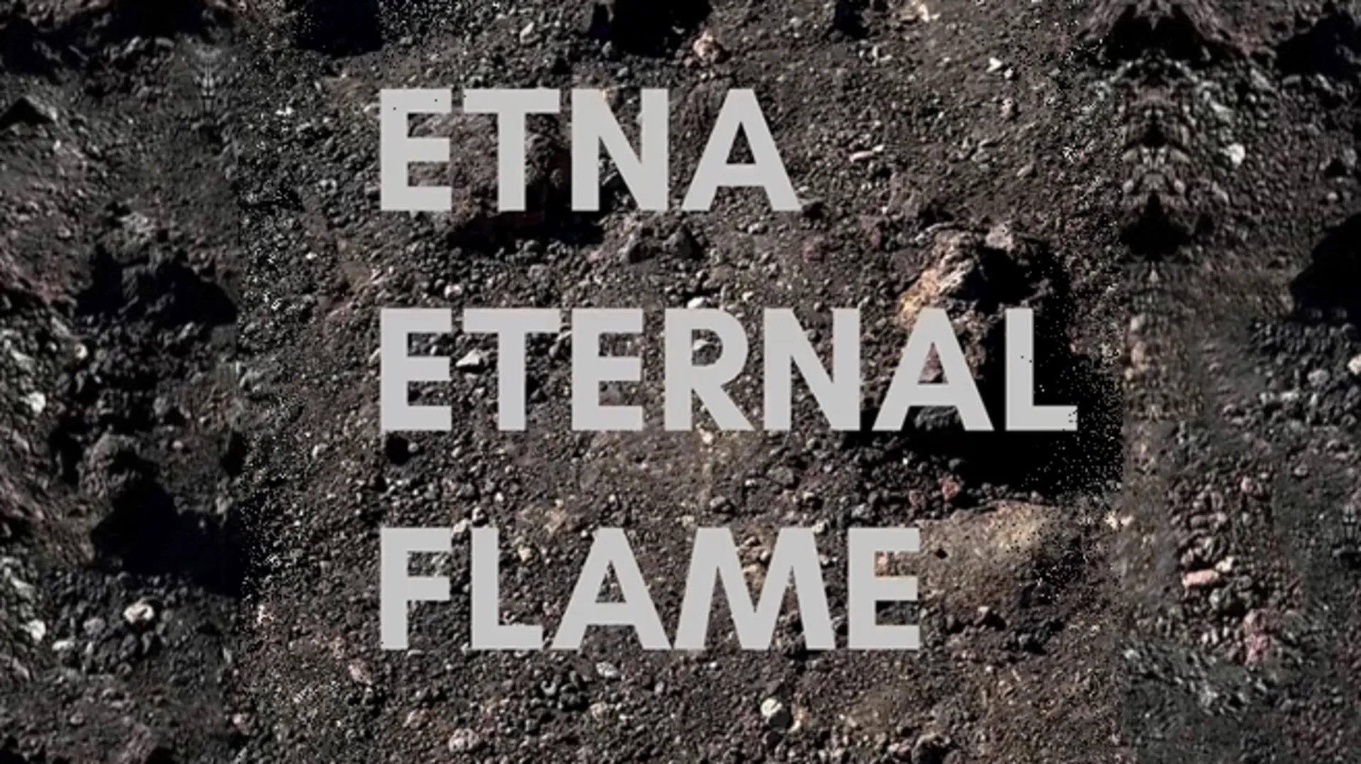 Etna Eternal Flame